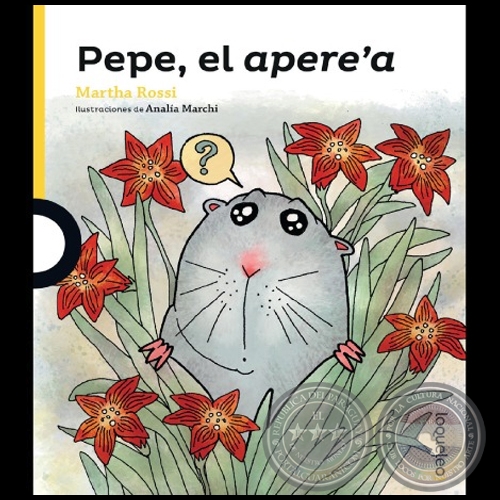 PEPE, EL APERE'A - Autora: MARTHA ROSSI - Año 2022